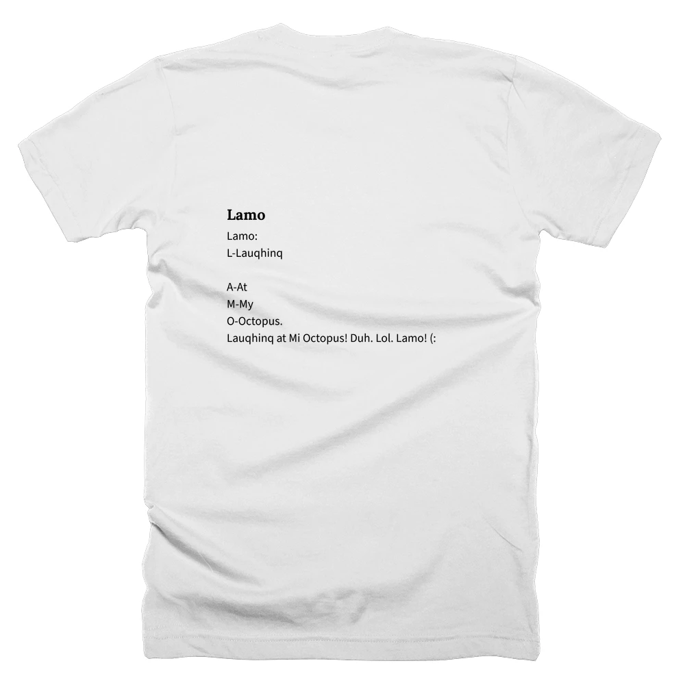 T-shirt with a definition of 'Lamo' printed on the back