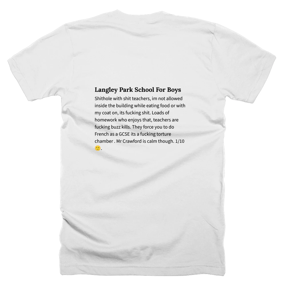 T-shirt with a definition of 'Langley Park School For Boys' printed on the back