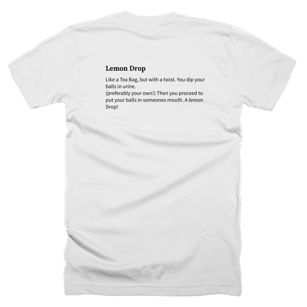 T-shirt with a definition of 'Lemon Drop' printed on the back