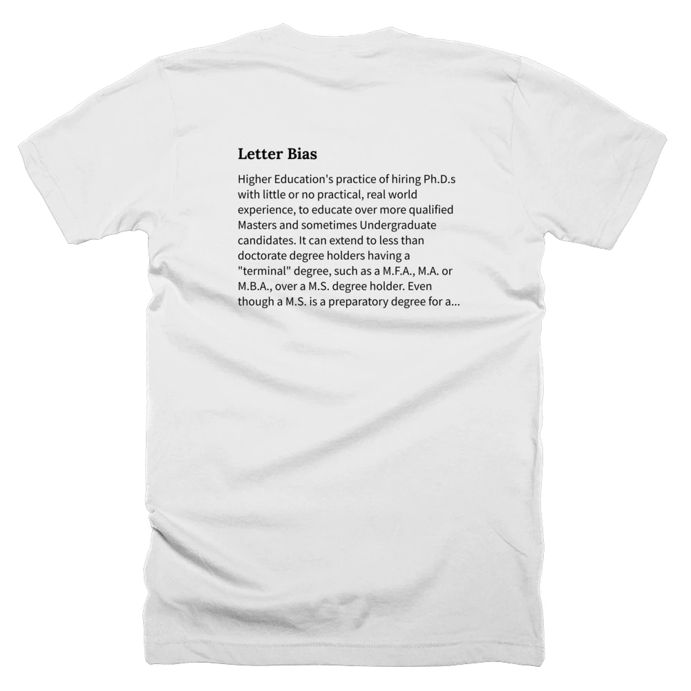 T-shirt with a definition of 'Letter Bias' printed on the back