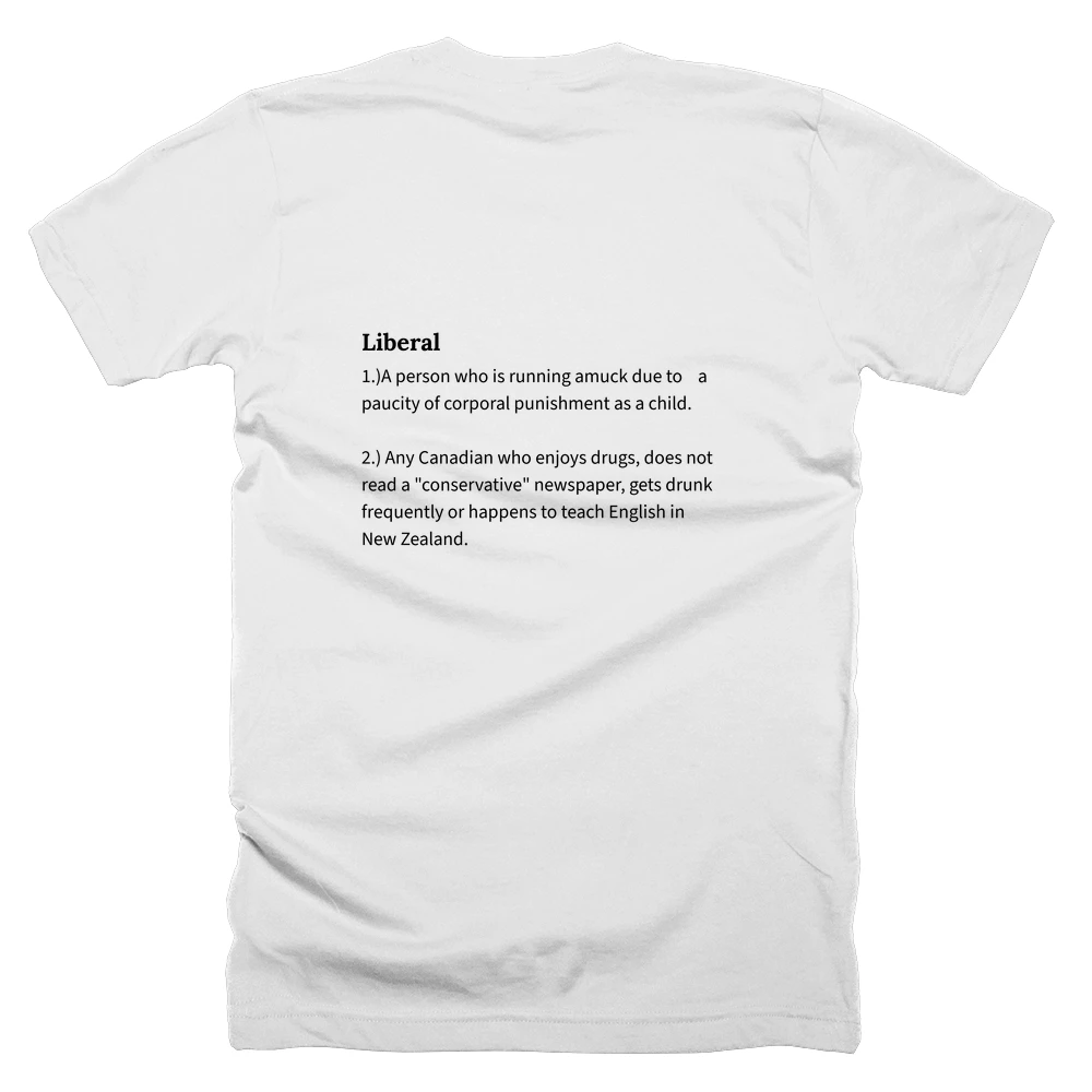 T-shirt with a definition of 'Liberal' printed on the back
