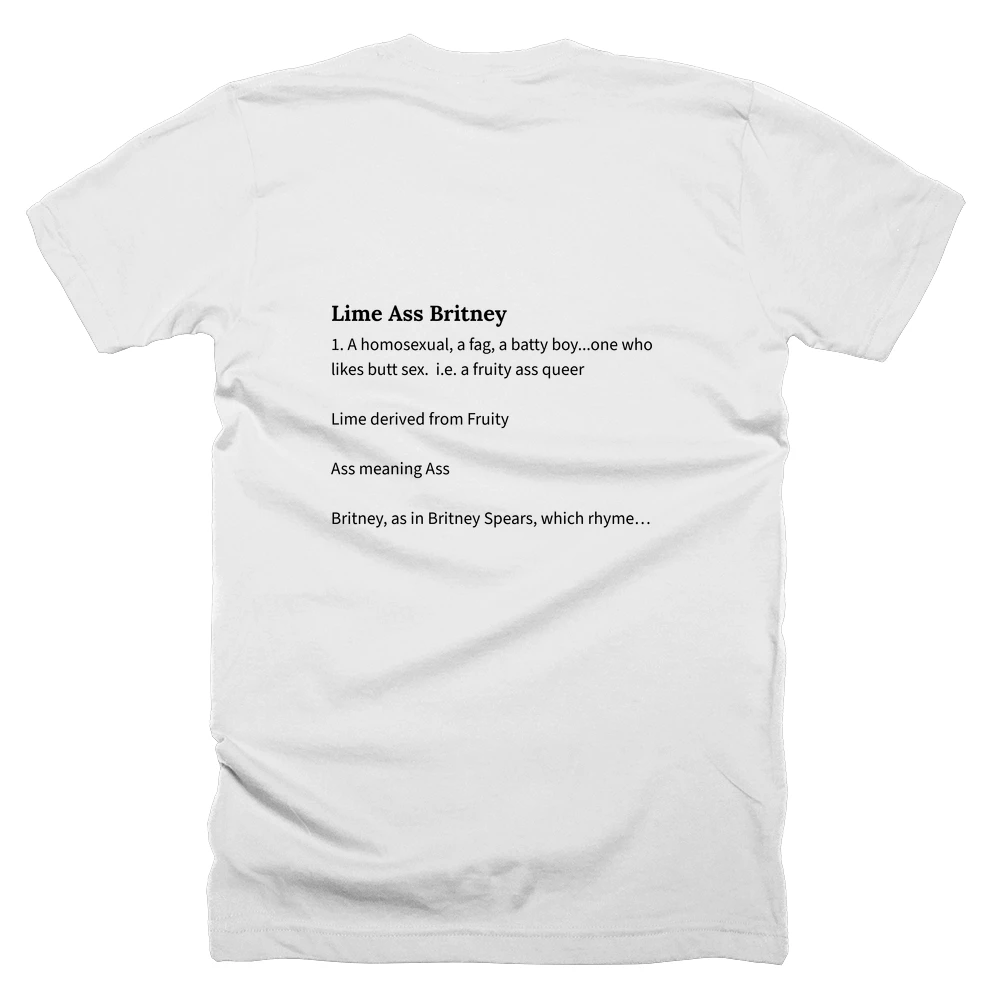 T-shirt with a definition of 'Lime Ass Britney' printed on the back