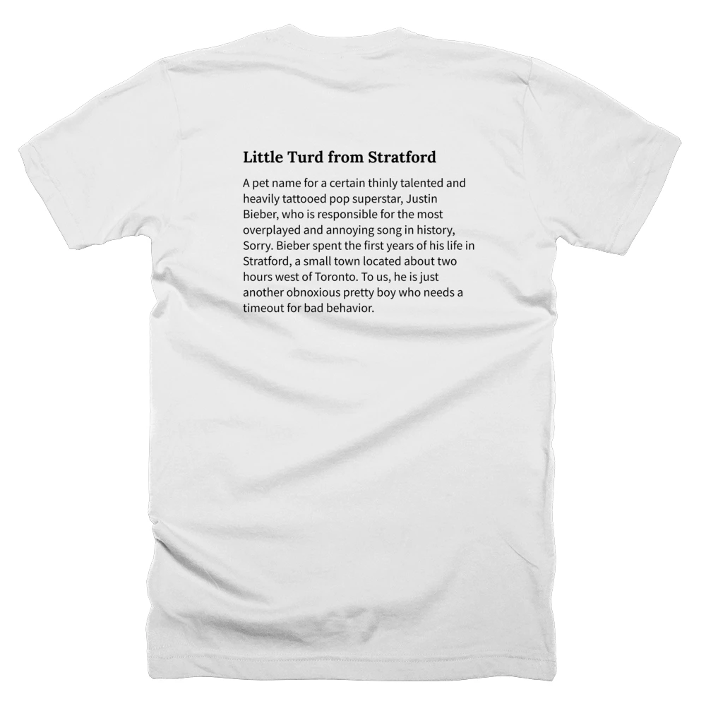 T-shirt with a definition of 'Little Turd from Stratford' printed on the back