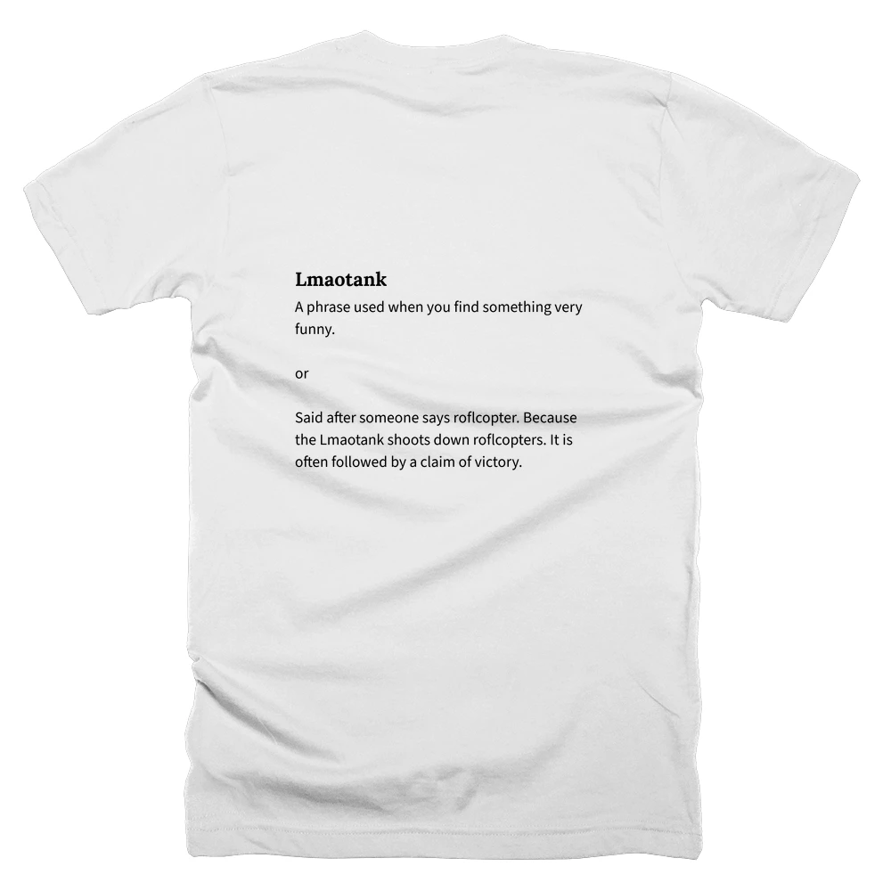 T-shirt with a definition of 'Lmaotank' printed on the back