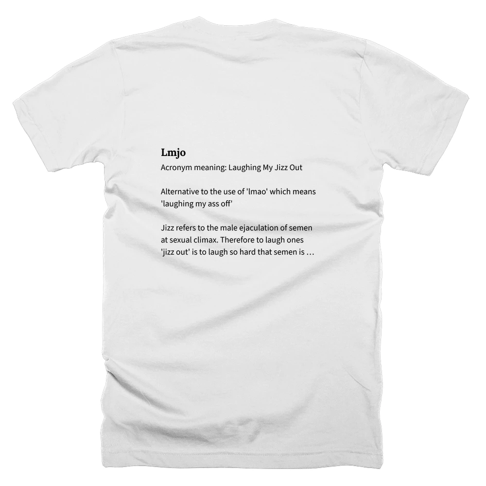 T-shirt with a definition of 'Lmjo' printed on the back