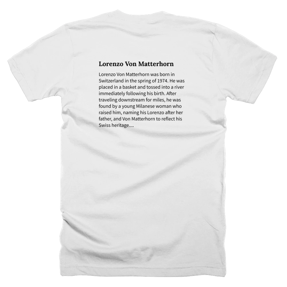 T-shirt with a definition of 'Lorenzo Von Matterhorn' printed on the back