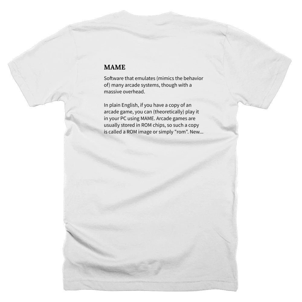 T-shirt with a definition of 'MAME' printed on the back
