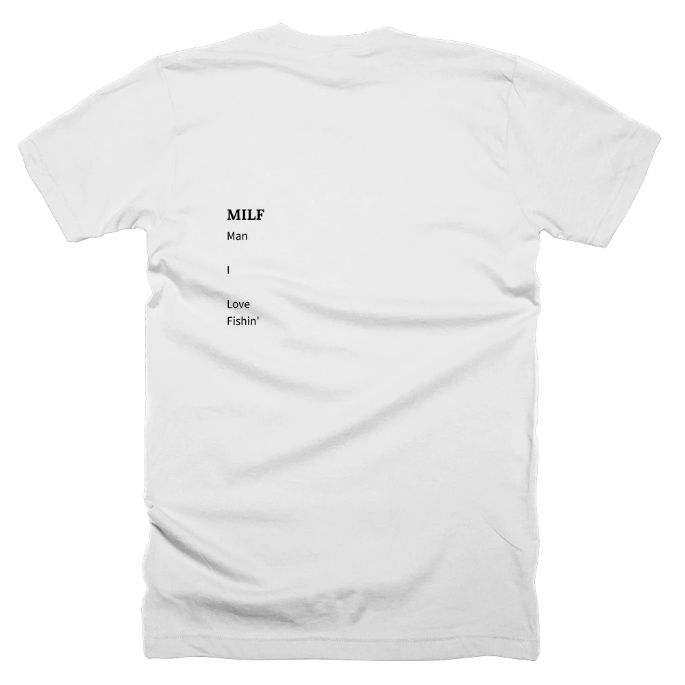 T-shirt with a definition of 'MILF' printed on the back