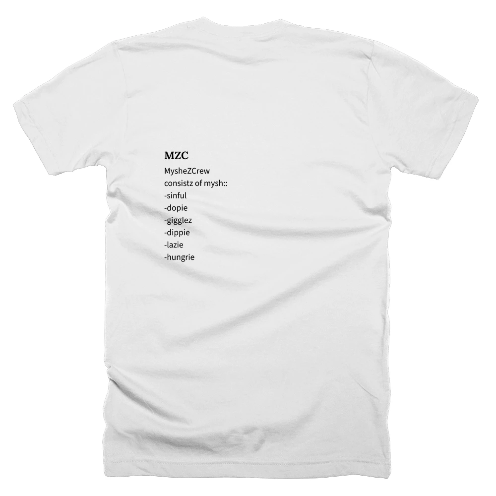 T-shirt with a definition of 'MZC' printed on the back