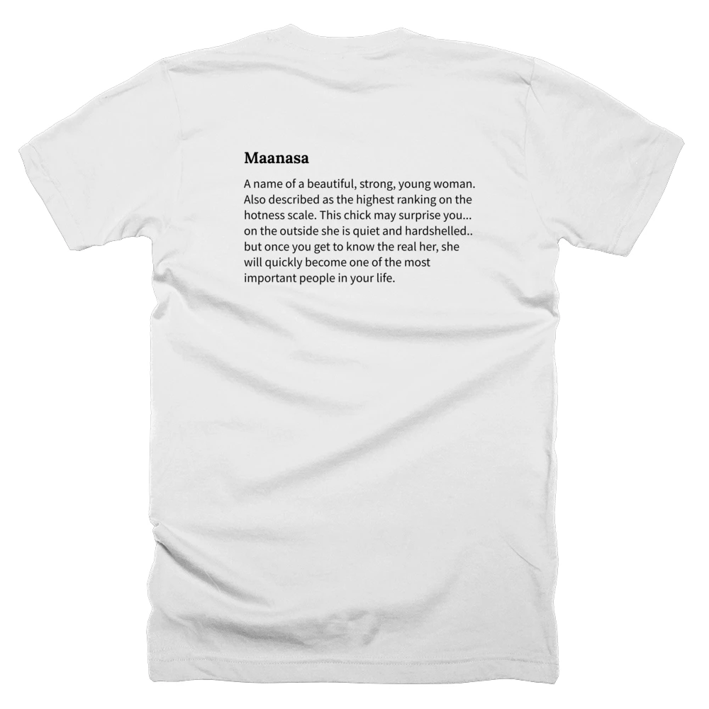 T-shirt with a definition of 'Maanasa' printed on the back