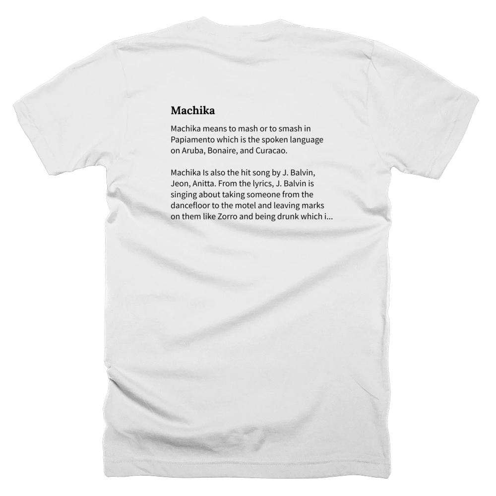 T-shirt with a definition of 'Machika' printed on the back