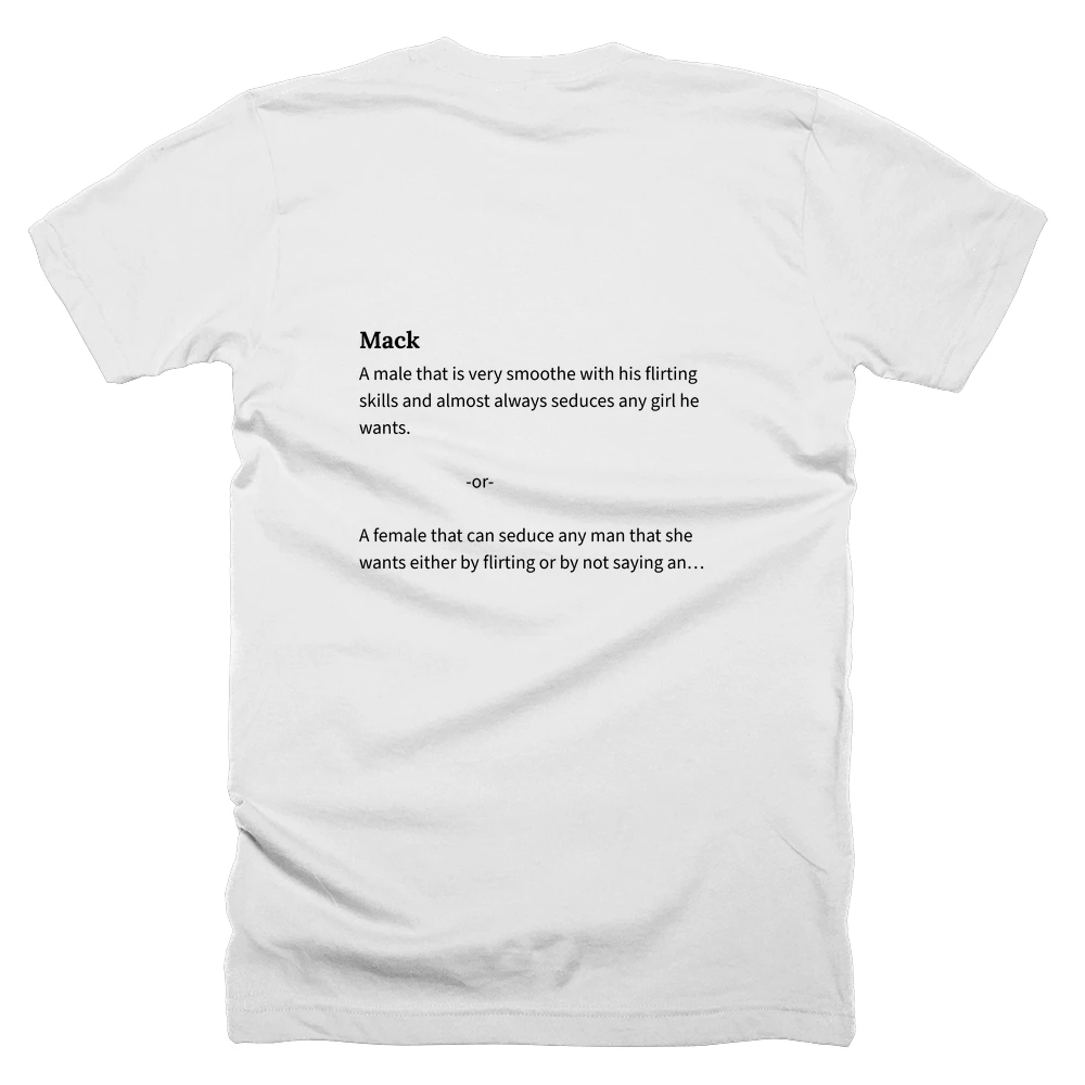 T-shirt with a definition of 'Mack' printed on the back