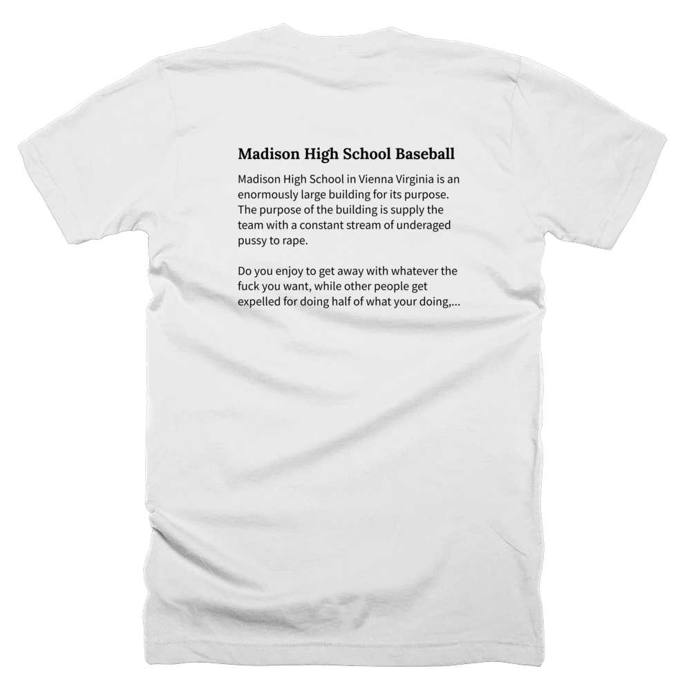 T-shirt with a definition of 'Madison High School Baseball' printed on the back