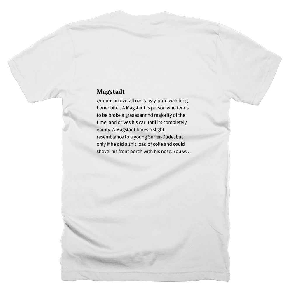 T-shirt with a definition of 'Magstadt' printed on the back