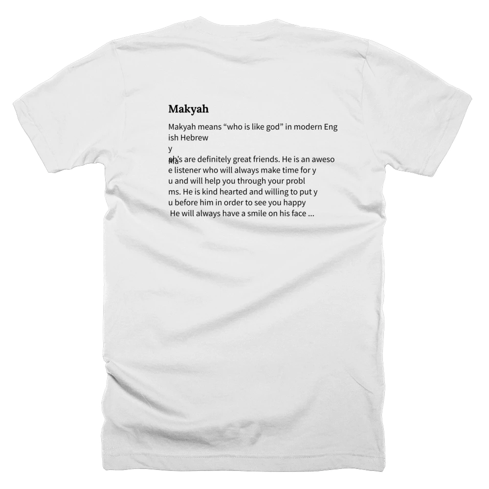 T-shirt with a definition of 'Makyah' printed on the back