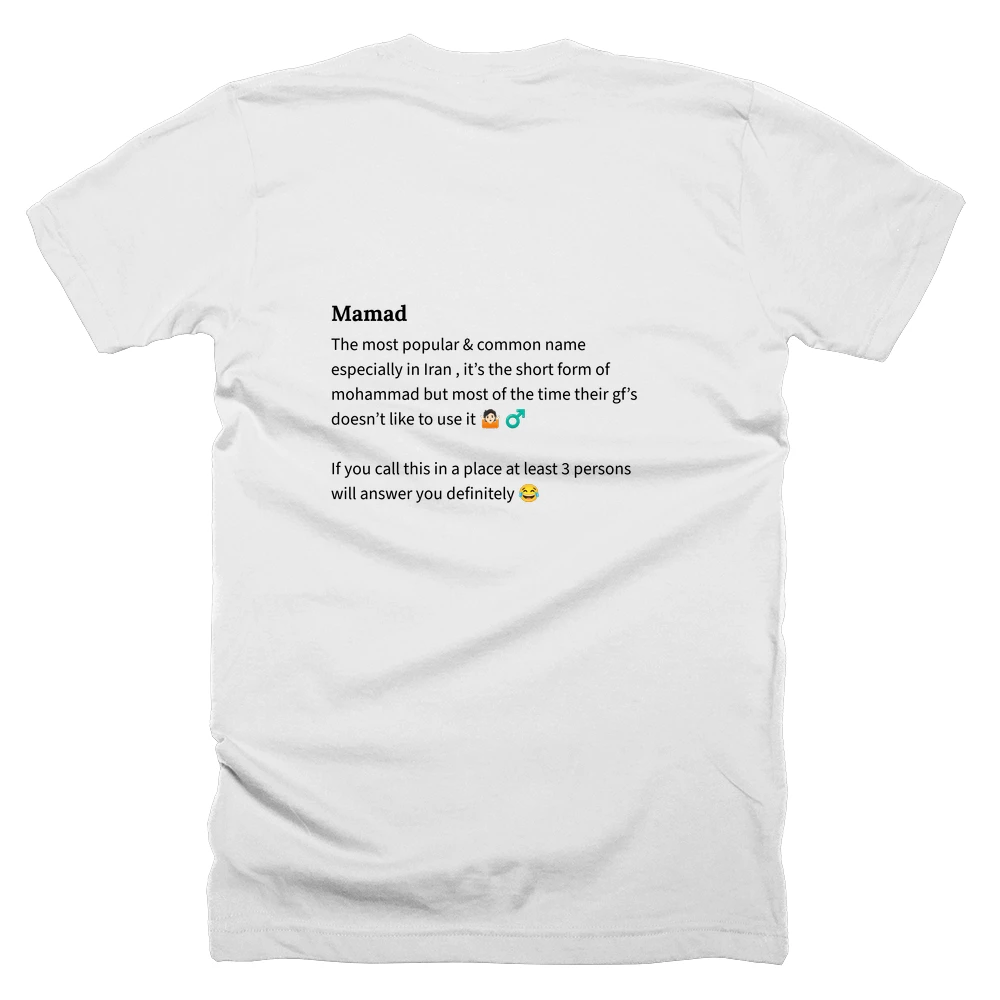 T-shirt with a definition of 'Mamad' printed on the back