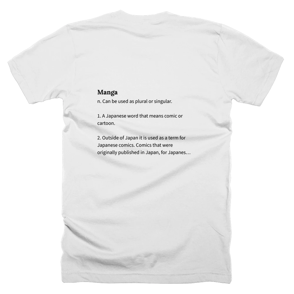 T-shirt with a definition of 'Manga' printed on the back