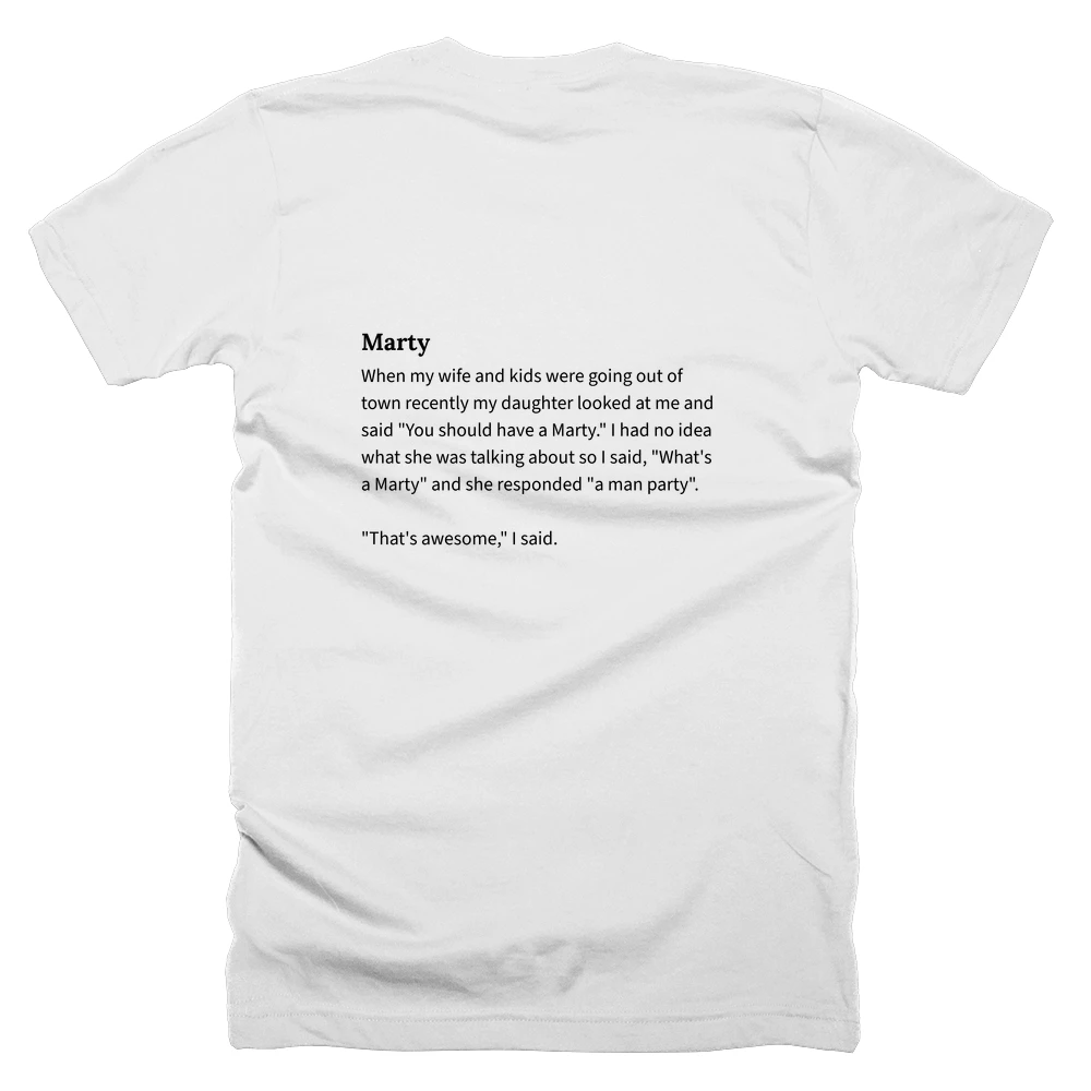 T-shirt with a definition of 'Marty' printed on the back