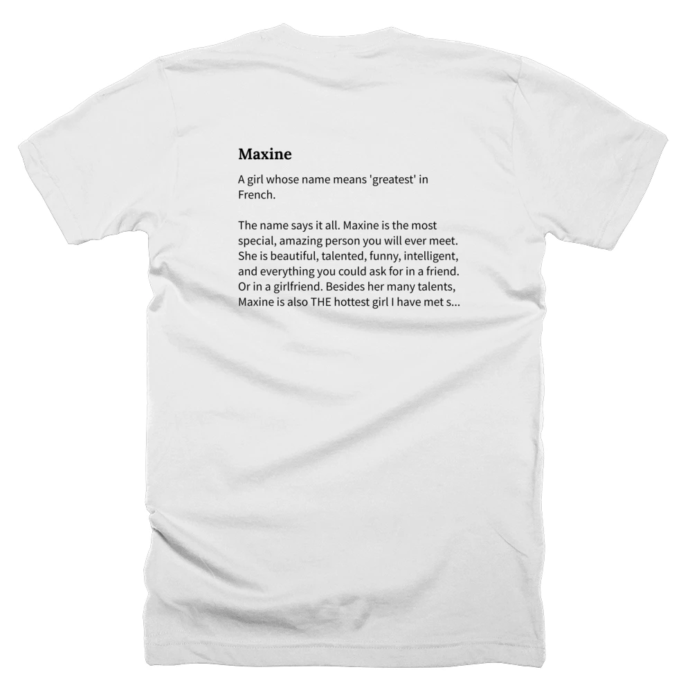 T-shirt with a definition of 'Maxine' printed on the back