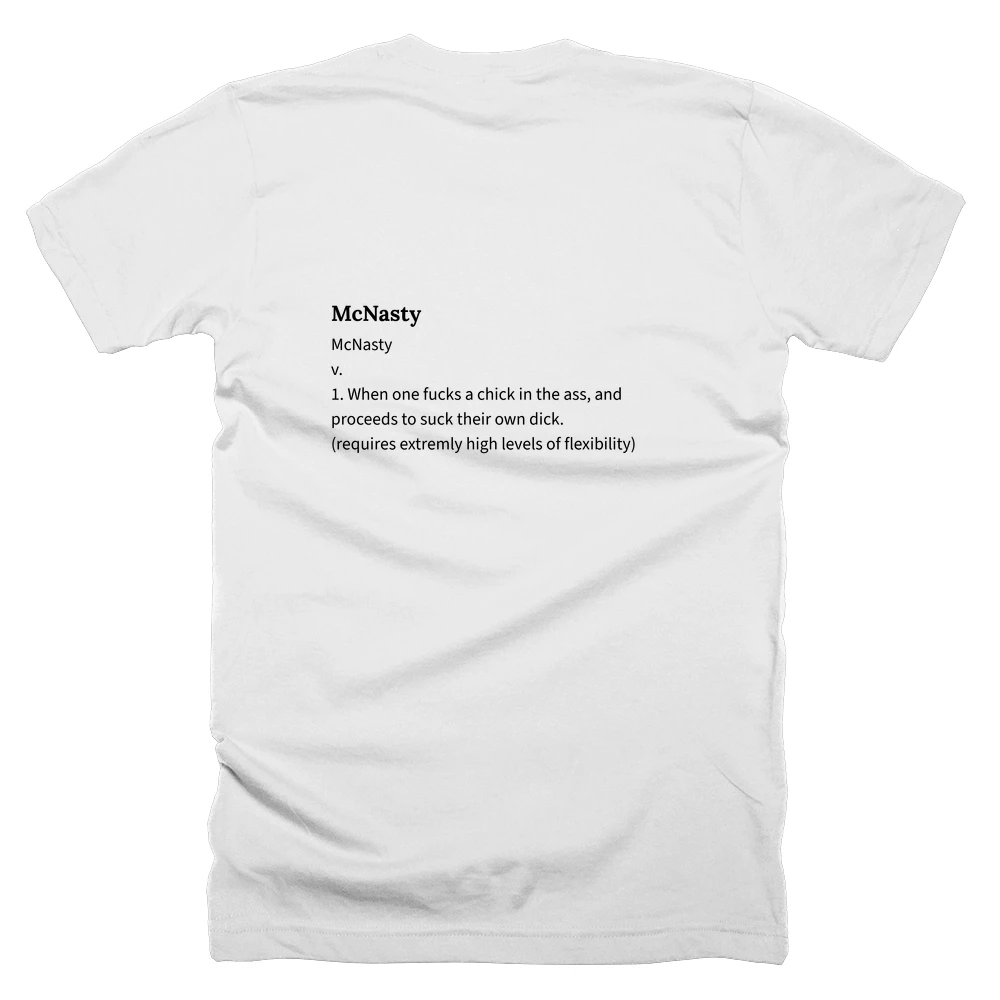 T-shirt with a definition of 'McNasty' printed on the back