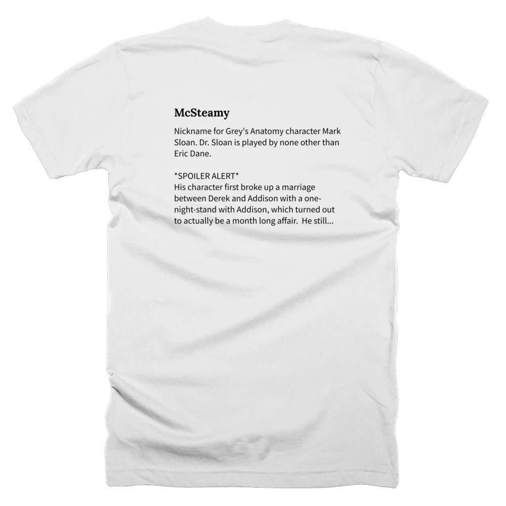 T-shirt with a definition of 'McSteamy' printed on the back