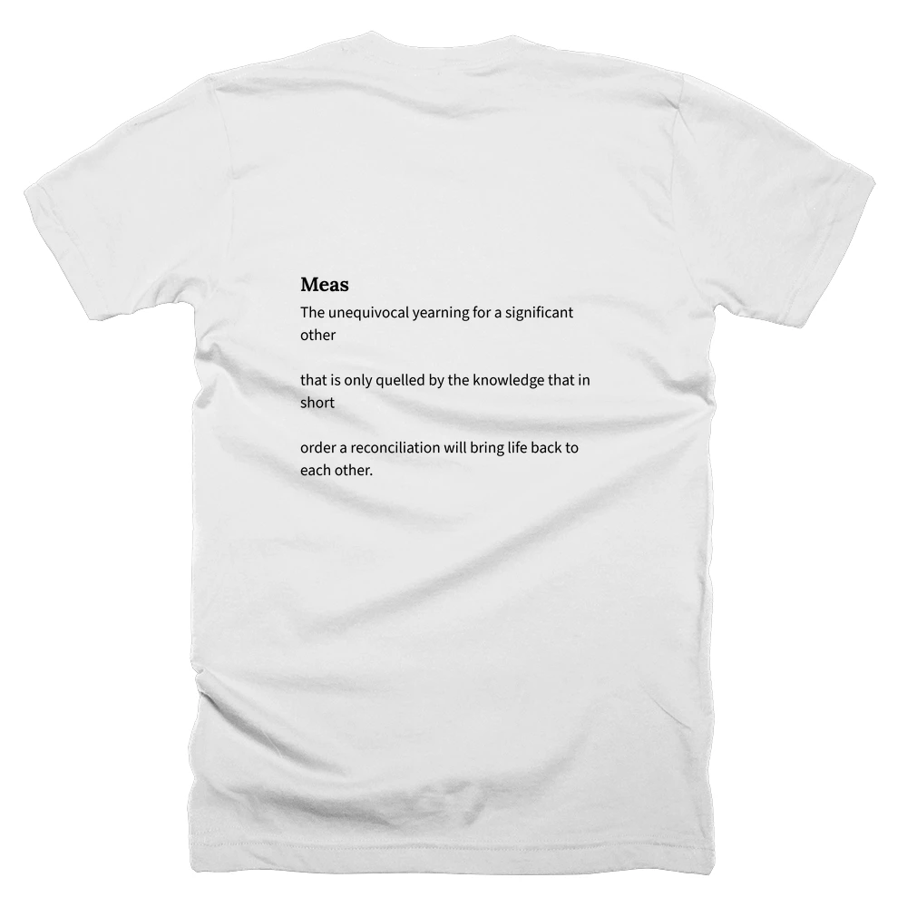 T-shirt with a definition of 'Meas' printed on the back