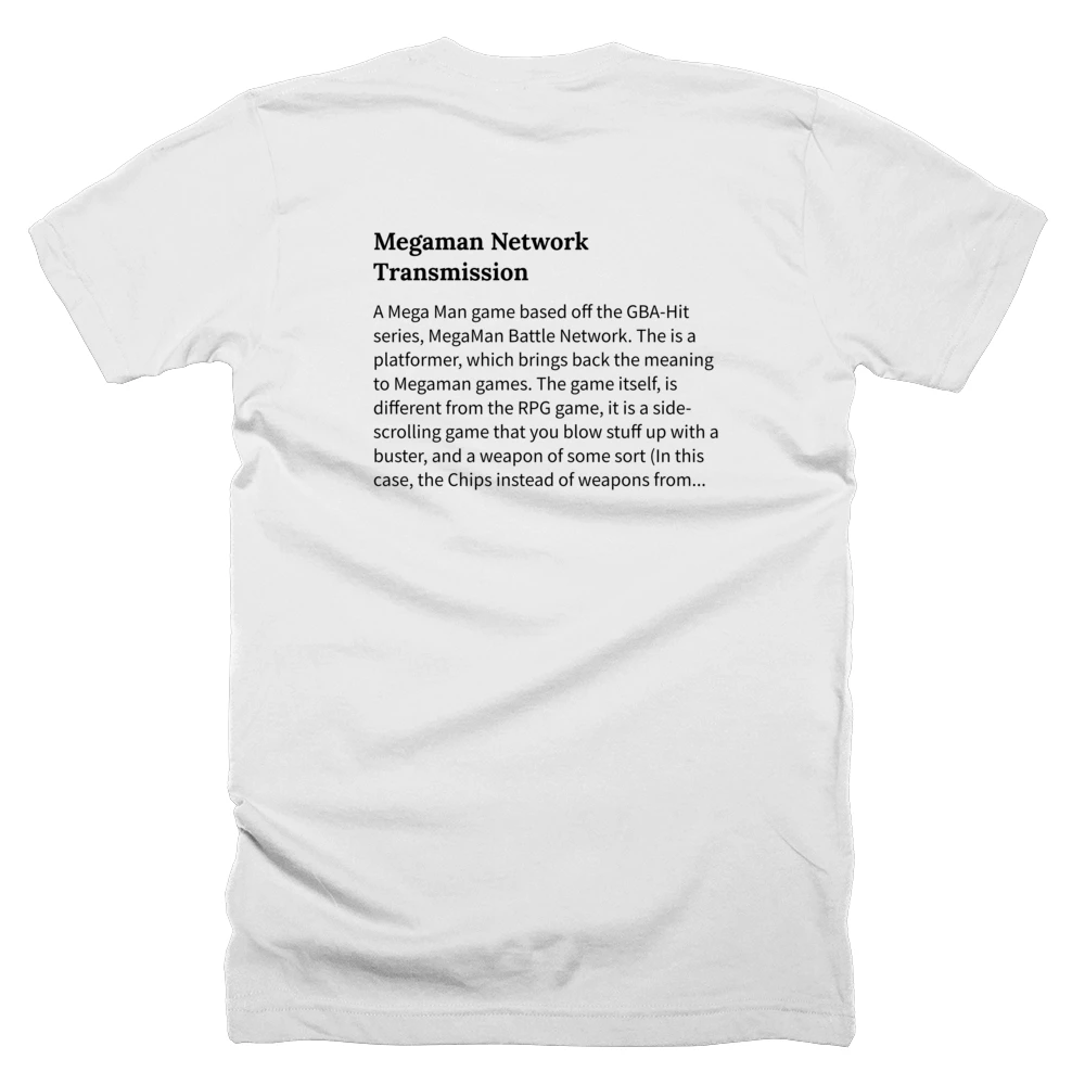T-shirt with a definition of 'Megaman Network Transmission' printed on the back