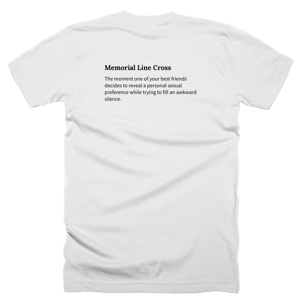 T-shirt with a definition of 'Memorial Line Cross' printed on the back