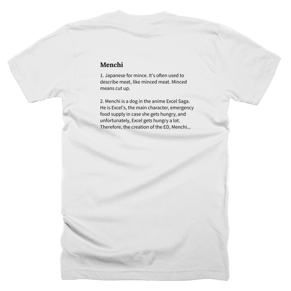 T-shirt with a definition of 'Menchi' printed on the back