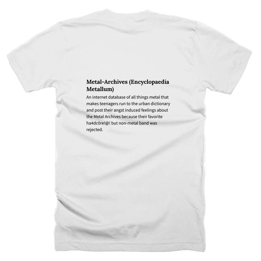 T-shirt with a definition of 'Metal-Archives (Encyclopaedia Metallum)' printed on the back