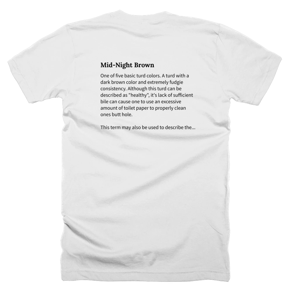 T-shirt with a definition of 'Mid-Night Brown' printed on the back