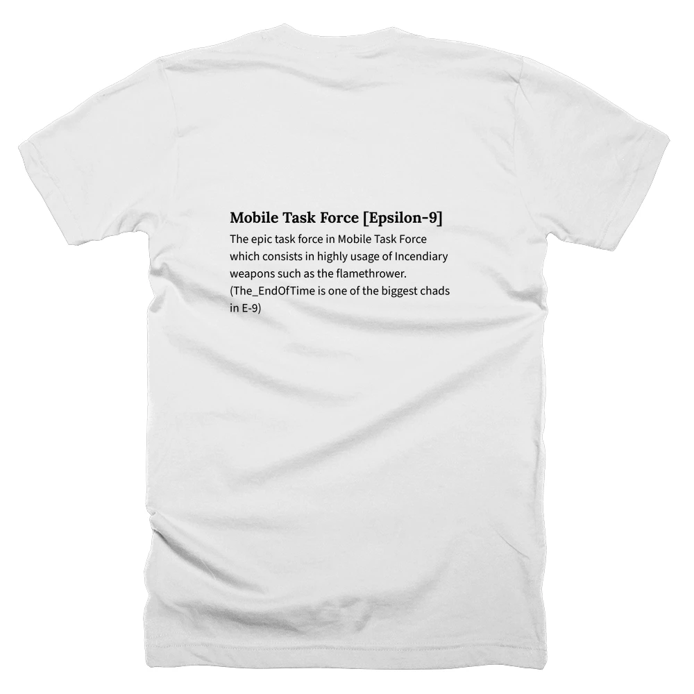 T-shirt with a definition of 'Mobile Task Force [Epsilon-9]' printed on the back