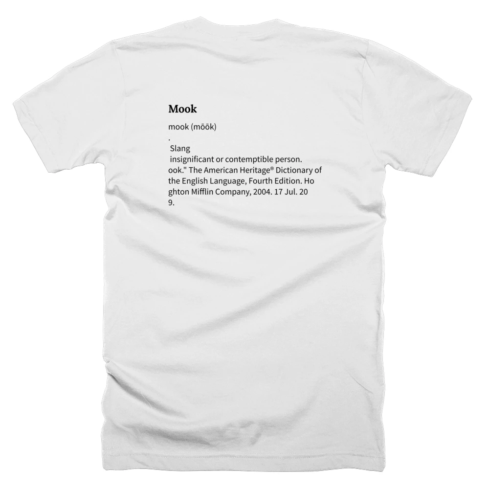 T-shirt with a definition of 'Mook' printed on the back