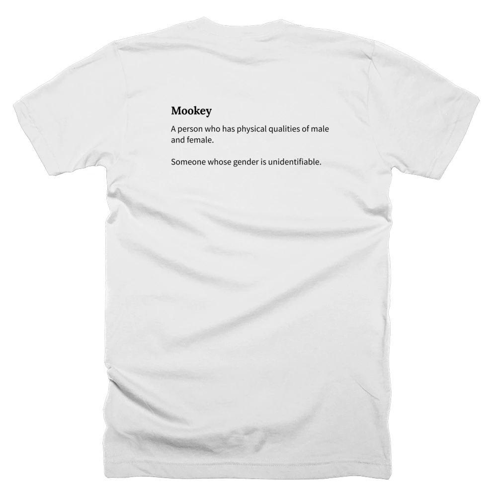 T-shirt with a definition of 'Mookey' printed on the back