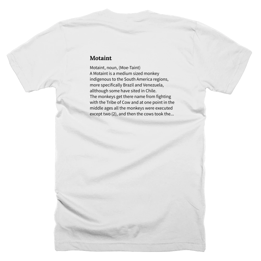 T-shirt with a definition of 'Motaint' printed on the back