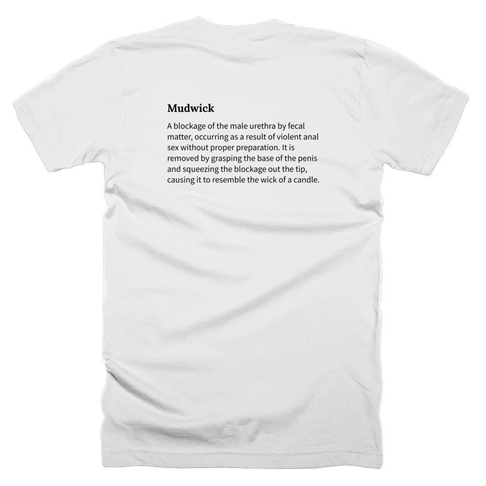 T-shirt with a definition of 'Mudwick' printed on the back