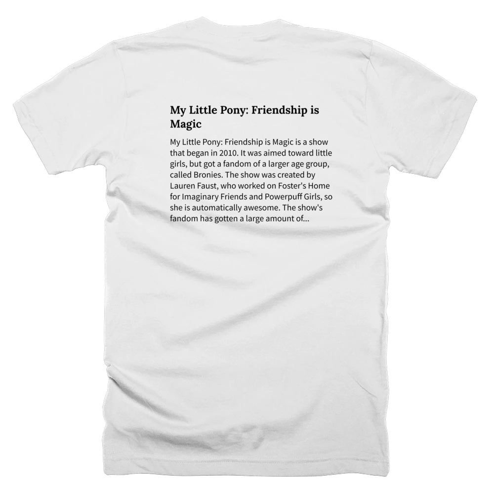 T-shirt with a definition of 'My Little Pony: Friendship is Magic' printed on the back