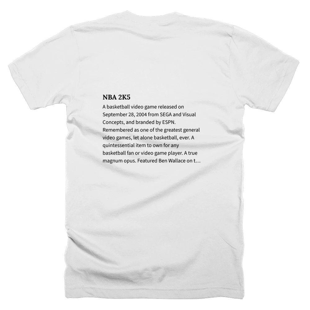 T-shirt with a definition of 'NBA 2K5' printed on the back