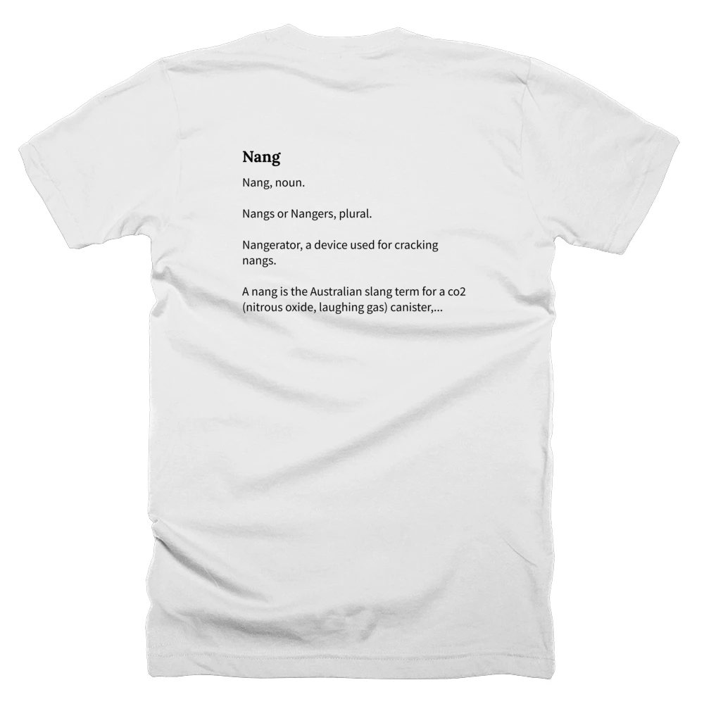 T-shirt with a definition of 'Nang' printed on the back