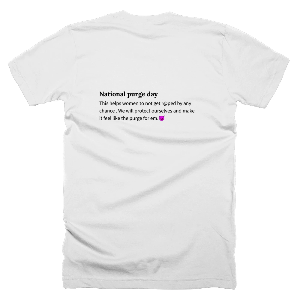 T-shirt with a definition of 'National purge day' printed on the back