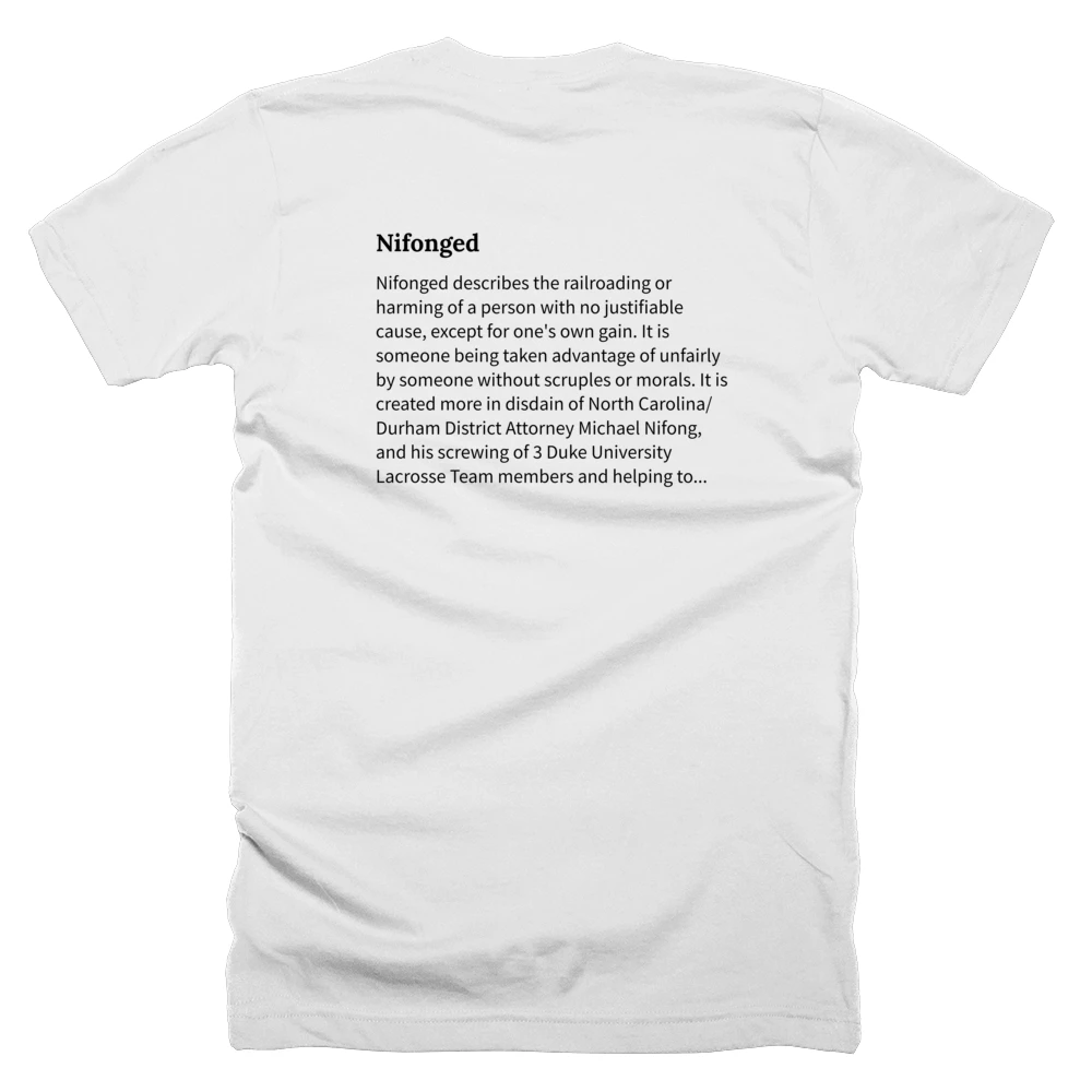 T-shirt with a definition of 'Nifonged' printed on the back