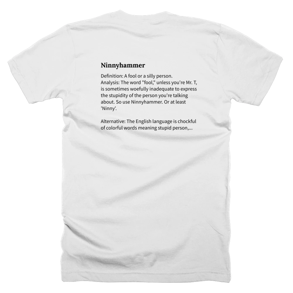 T-shirt with a definition of 'Ninnyhammer' printed on the back