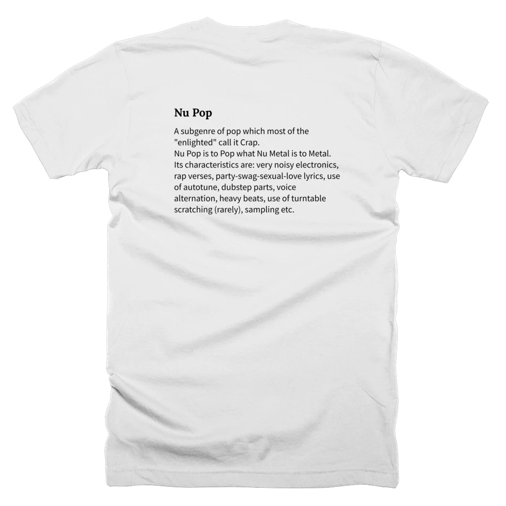 T-shirt with a definition of 'Nu Pop' printed on the back