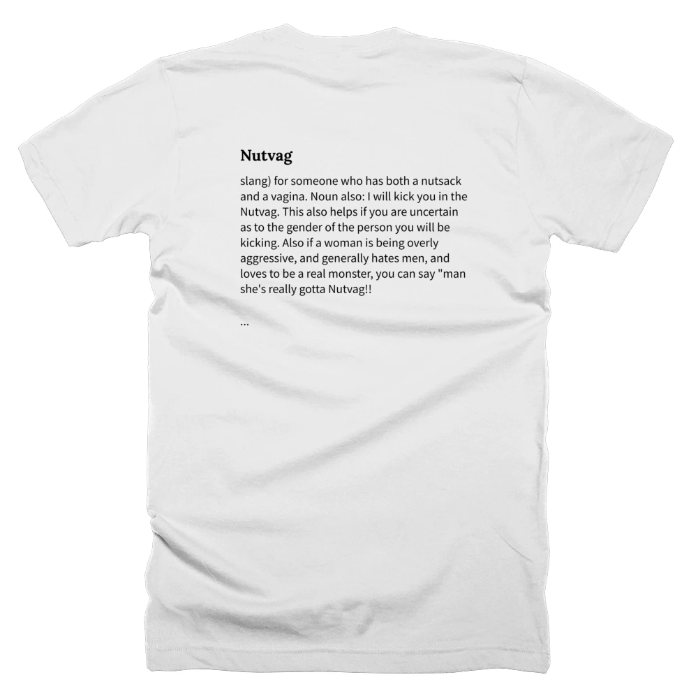 T-shirt with a definition of 'Nutvag' printed on the back