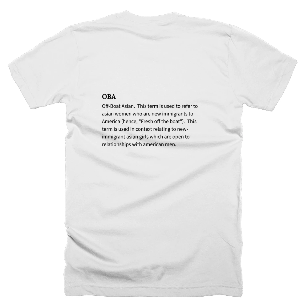 T-shirt with a definition of 'OBA' printed on the back