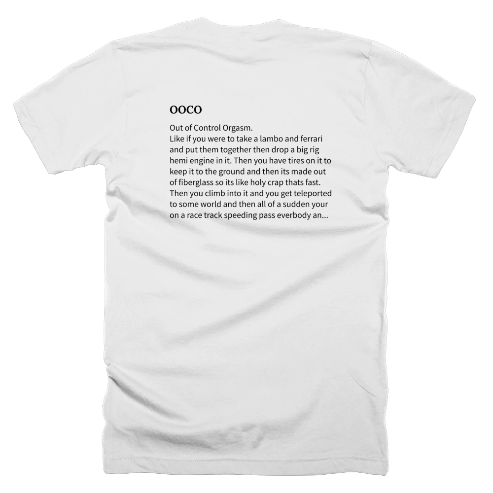 T-shirt with a definition of 'OOCO' printed on the back