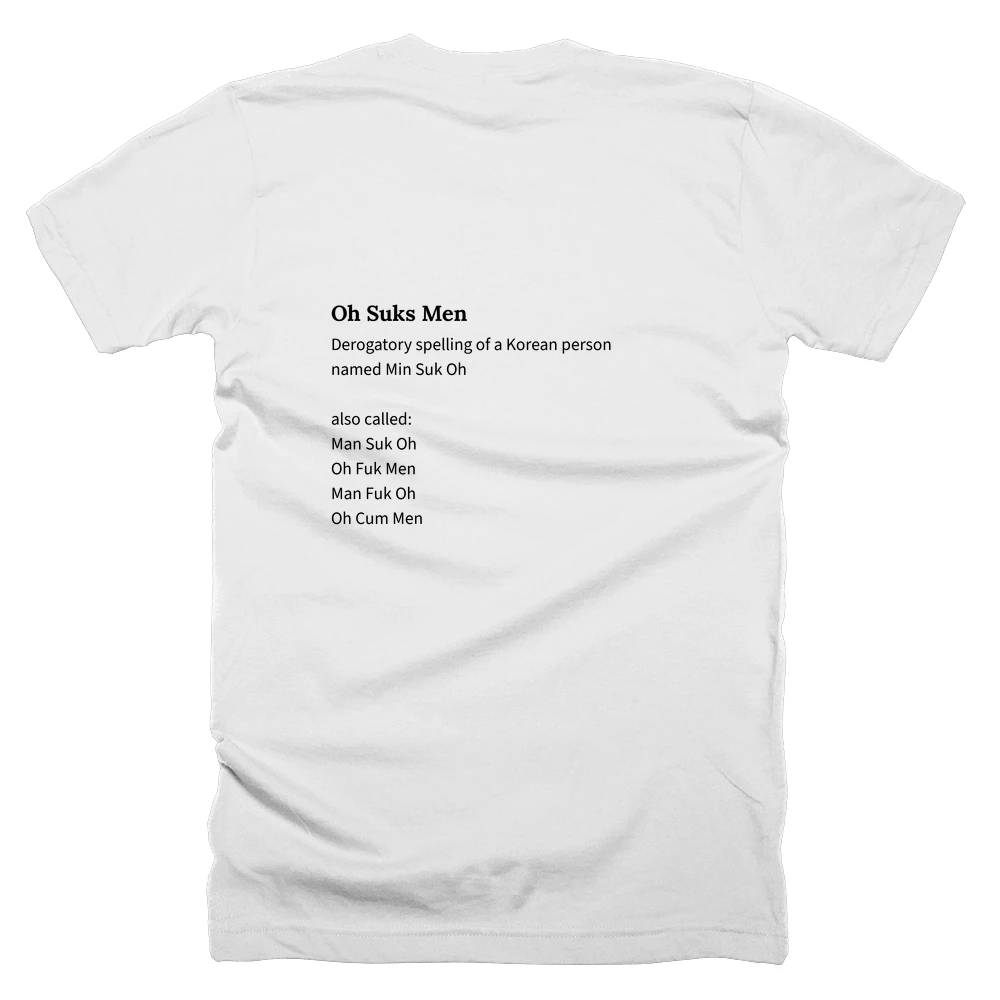 T-shirt with a definition of 'Oh Suks Men' printed on the back