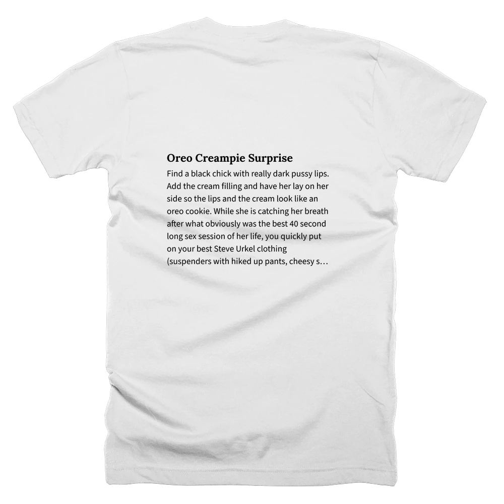 T-shirt with a definition of 'Oreo Creampie Surprise' printed on the back