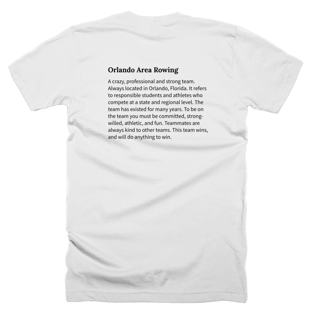 T-shirt with a definition of 'Orlando Area Rowing' printed on the back