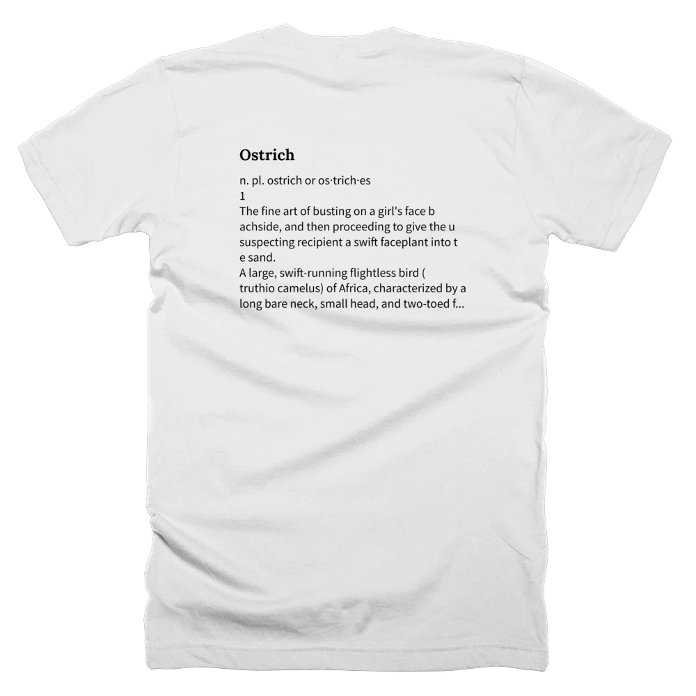 T-shirt with a definition of 'Ostrich' printed on the back